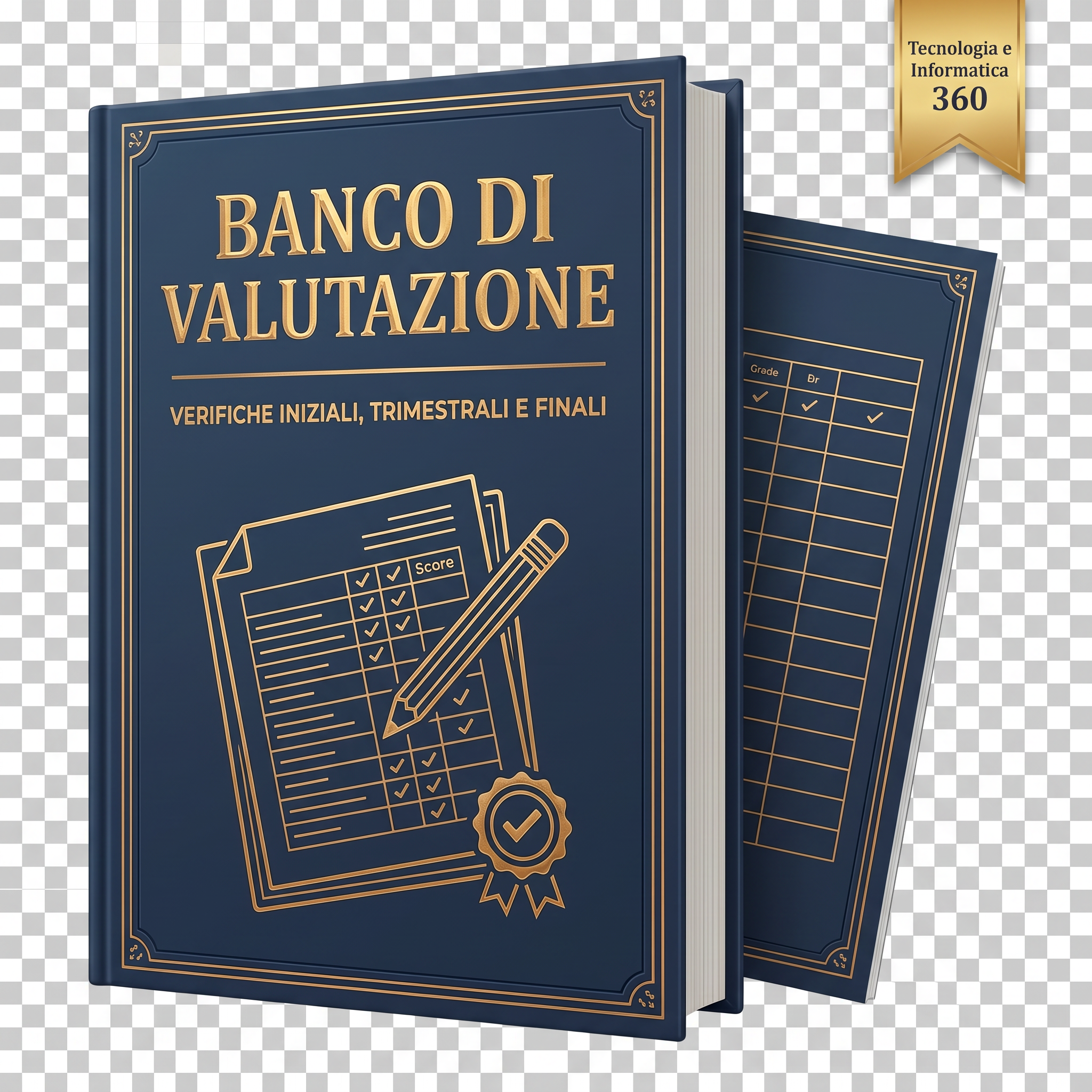 Banco di Valutazione — Tecnologia e Informatica 360